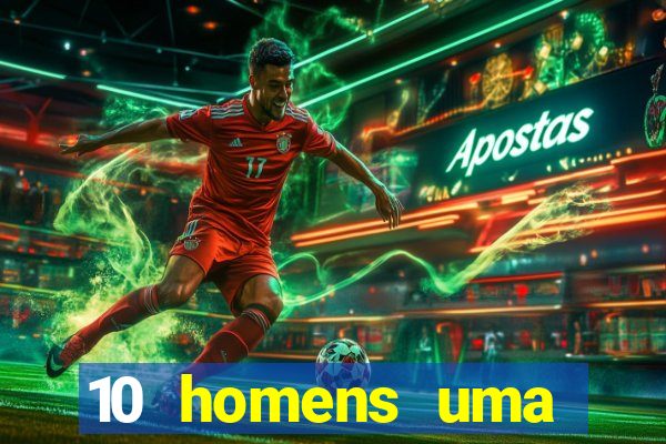 10 homens uma mendes roubo casinos filme